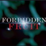 forbidden fruit le trame e le anticipazioni canale 5