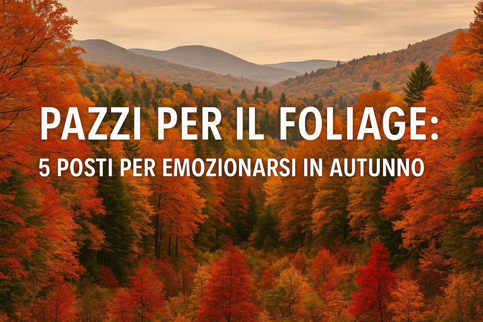 il foliage in autunno