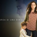 la forza di una donna ascolti