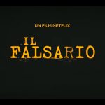 il falsario su netflix