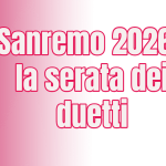 duetti sanremo 2026