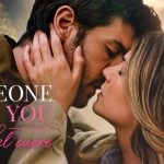 someone like you-l'eco del cuore film