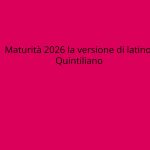 maturità 2026 versione quintiliano