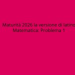 problema 1 maturità 2026