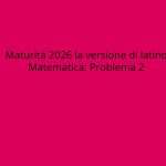 maturità 2026 problema 2 matematica