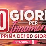 90 giorni per innamorarsi prima dei 90 giorni stagione 8