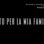 tutto per la mia famiglia serie anticipazioni