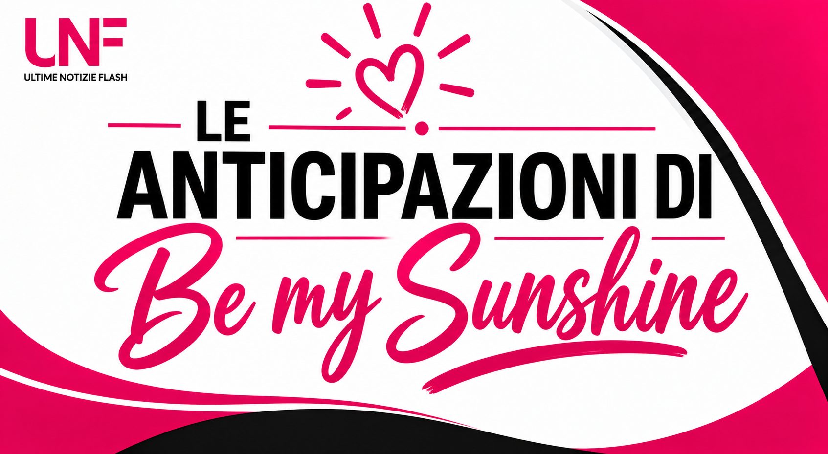 be my sunshine puntate agosto 2026