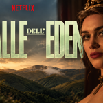 la valle dell'eden serie netflix